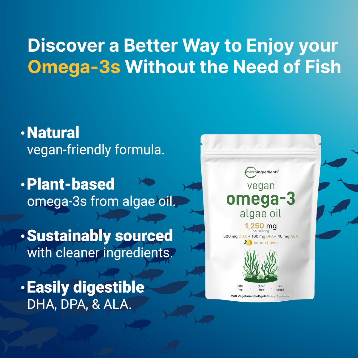 Vegan Omega 3 Algae Oil 240 Veggie Softgels DHA 500mg DPA 100mg Lemon Flavored Y20599